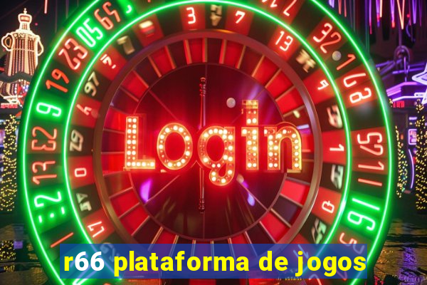 r66 plataforma de jogos