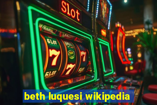 beth luquesi wikipedia