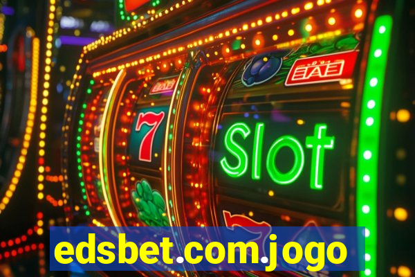 edsbet.com.jogos.app