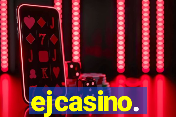 ejcasino.