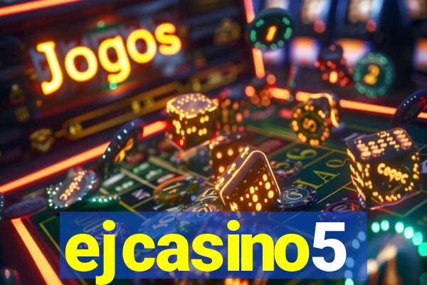 ejcasino5