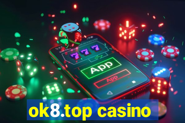 ok8.top casino