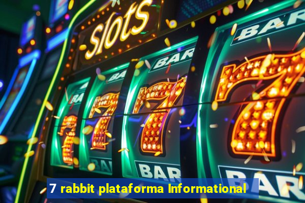 7 rabbit plataforma Informational