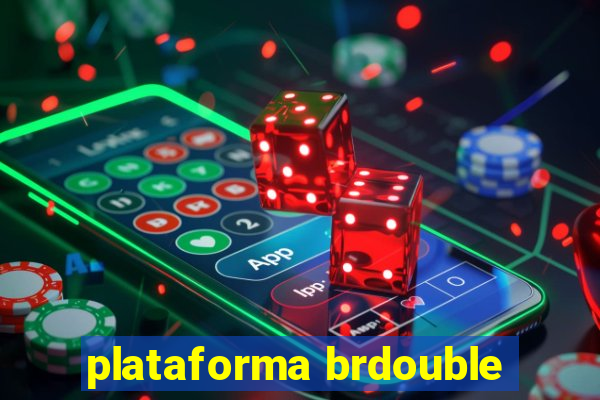 plataforma brdouble