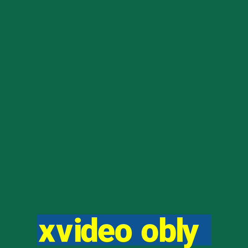 xvideo obly