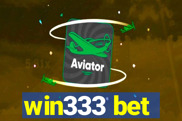 win333 bet