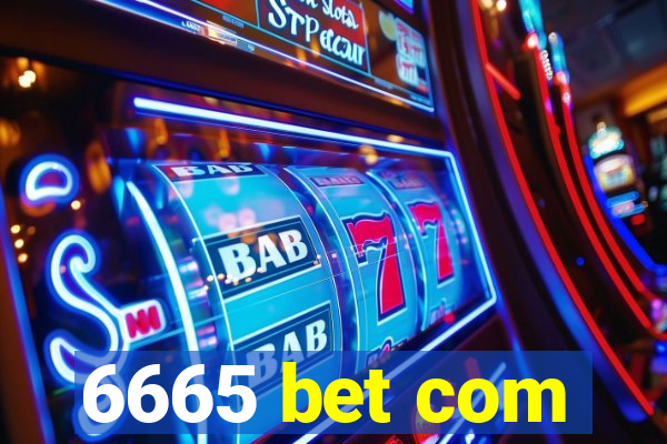 6665 bet com