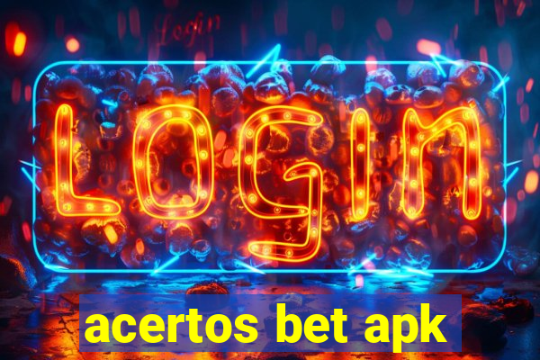 acertos bet apk