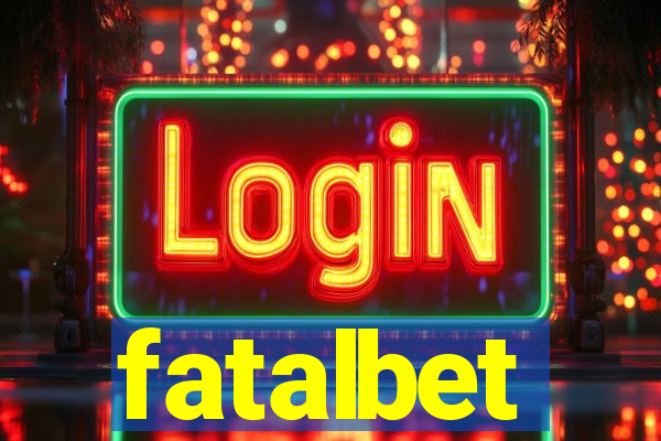 fatalbet