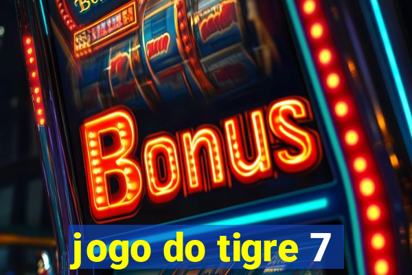 jogo do tigre 7