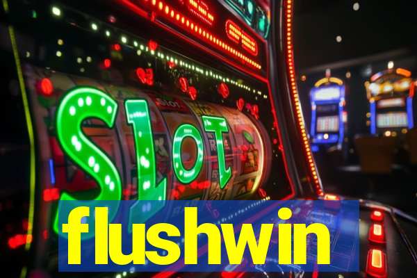 flushwin