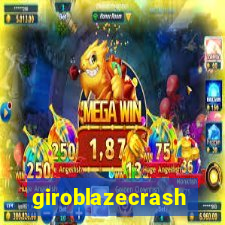 giroblazecrash