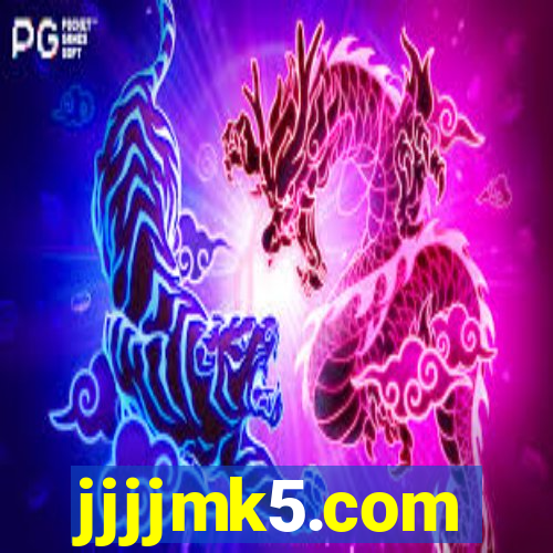 jjjjmk5.com