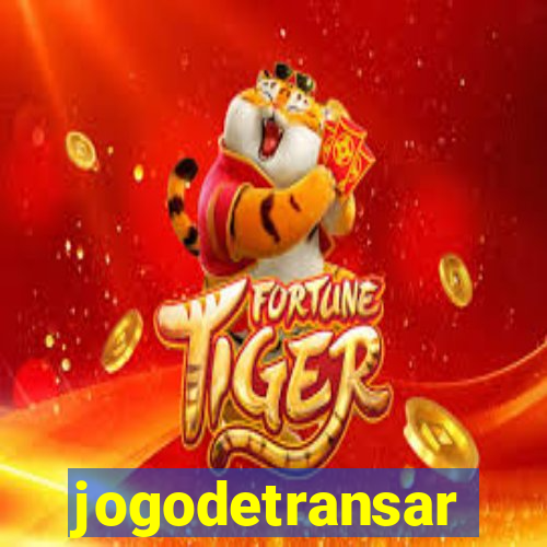 jogodetransar