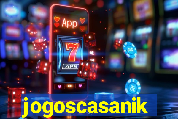 jogoscasanik