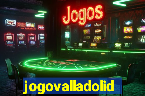 jogovalladolid