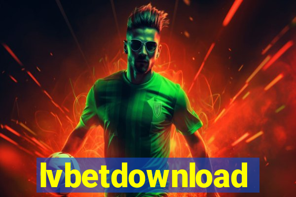 lvbetdownload