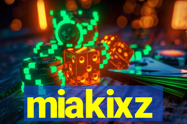 miakixz