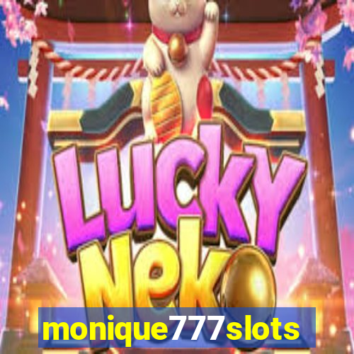 monique777slots