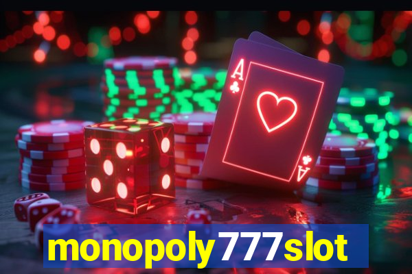 monopoly777slots.com