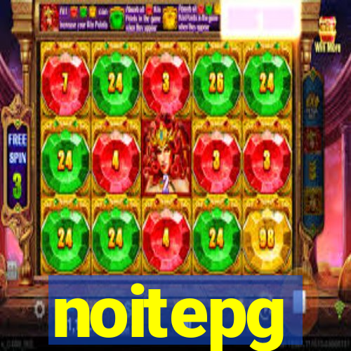 noitepg