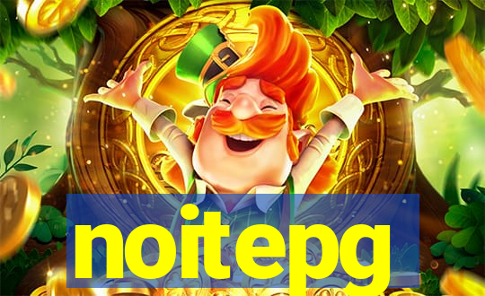 noitepg