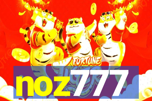 noz777