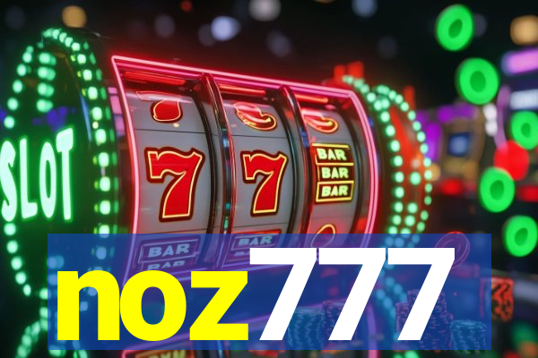 noz777