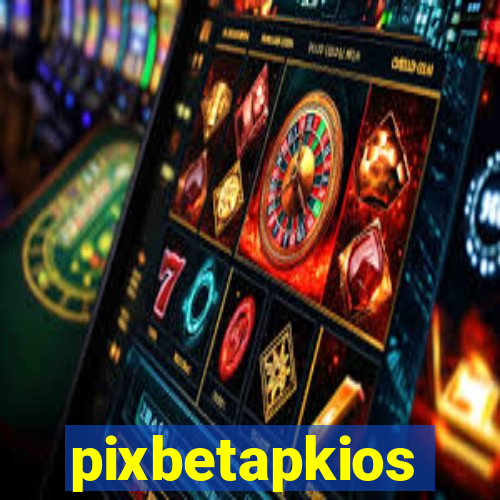 pixbetapkios