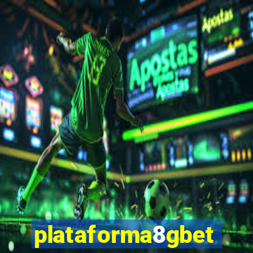 plataforma8gbet