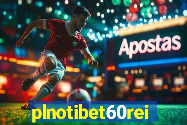 plnotibet60rei