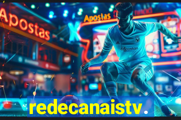 redecanaistv.