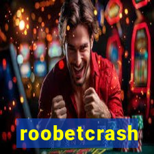 roobetcrash