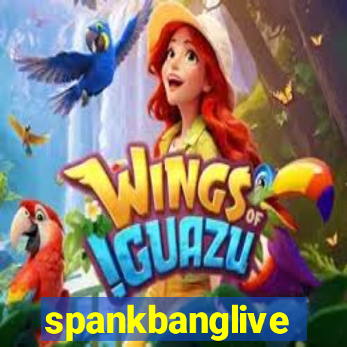 spankbanglive