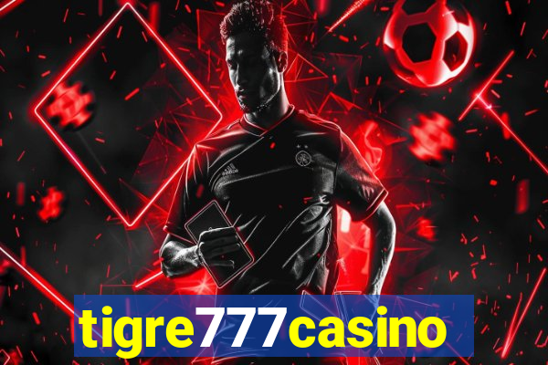 tigre777casino