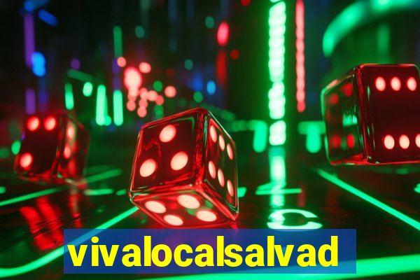 vivalocalsalvador