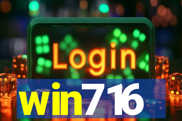 win716