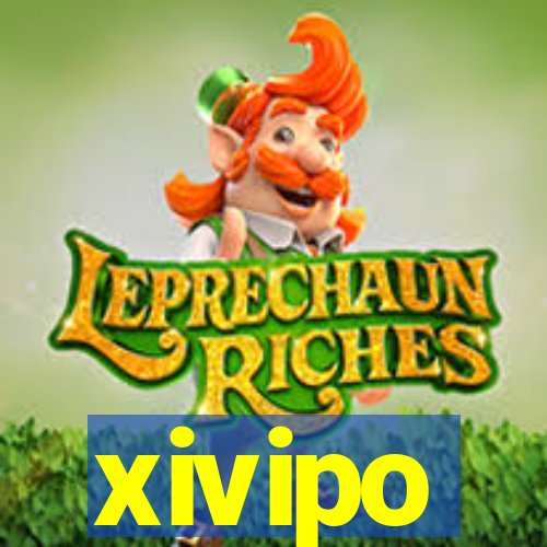 xivipo